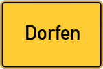 Place name sign Dorfen, Stadt