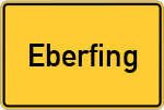 Place name sign Eberfing