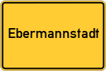 Place name sign Ebermannstadt