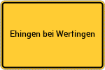 Place name sign Ehingen bei Wertingen