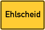 Place name sign Ehlscheid