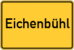 Place name sign Eichenbühl, Unterfranken