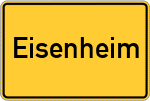 Place name sign Eisenheim, Unterfranken