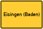 Place name sign Eisingen (Baden)