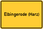 Place name sign Elbingerode (Harz)