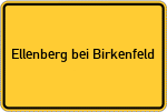 Place name sign Ellenberg bei Birkenfeld