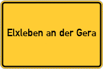 Place name sign Elxleben an der Gera
