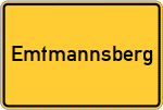 Place name sign Emtmannsberg