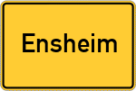 Place name sign Ensheim, Rheinhessen