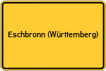 Place name sign Eschbronn (Württemberg)