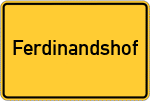 Place name sign Ferdinandshof, Vorpommern