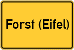 Place name sign Forst (Eifel)