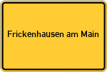Place name sign Frickenhausen am Main