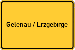 Place name sign Gelenau / Erzgebirge