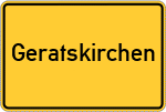 Place name sign Geratskirchen
