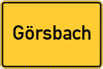 Place name sign Görsbach