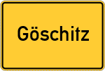 Place name sign Göschitz