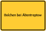 Place name sign Golchen bei Altentreptow