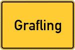 Place name sign Grafling, Niederbayern