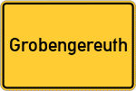 Place name sign Grobengereuth
