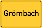 Place name sign Grömbach