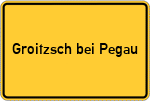Place name sign Groitzsch bei Pegau