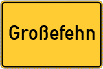 Place name sign Großefehn