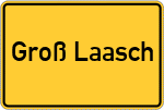 Place name sign Groß Laasch