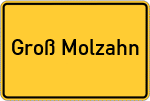 Place name sign Groß Molzahn