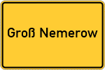 Place name sign Groß Nemerow