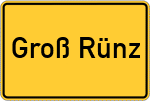 Place name sign Groß Rünz