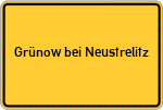 Place name sign Grünow bei Neustrelitz