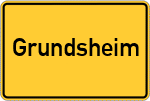 Place name sign Grundsheim