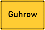 Place name sign Guhrow