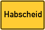 Place name sign Habscheid
