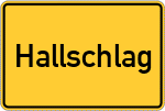 Place name sign Hallschlag