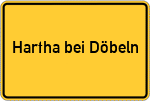 Place name sign Hartha bei Döbeln