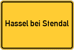 Place name sign Hassel bei Stendal