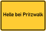 Place name sign Helle bei Pritzwalk