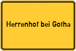 Place name sign Herrenhof bei Gotha