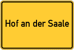 Place name sign Hof an der Saale