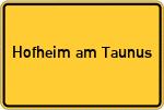Place name sign Hofheim am Taunus