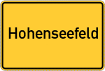 Place name sign Hohenseefeld