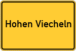 Place name sign Hohen Viecheln