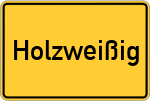 Place name sign Holzweißig