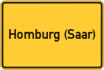 Place name sign Homburg (Saar)