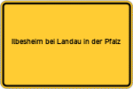Place name sign Ilbesheim bei Landau in der Pfalz