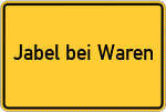 Place name sign Jabel bei Waren