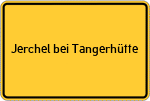 Place name sign Jerchel bei Tangerhütte