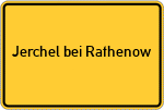Place name sign Jerchel bei Rathenow
